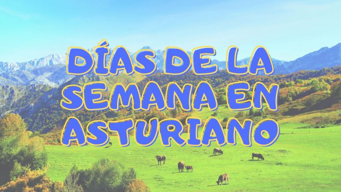Días de la semana en asturiano